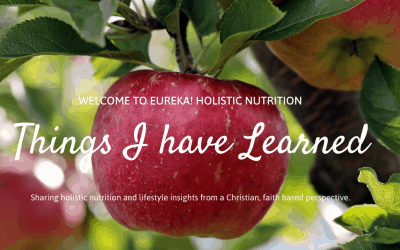 Welcome to Eureka! Holistic Nutrition